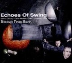Message from Mars / Echoes of Swing