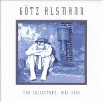 For Collectors: 1982-1991 / Götz Alsmann