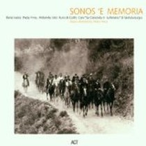 Sonos 'e Memoria / Paolo Fresu