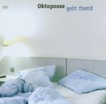 Geht Fremd / Oktoposse