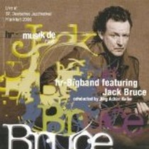 HR-Bigband featuring Jack Bruce / HR-Bigband featuring Jack Bruce