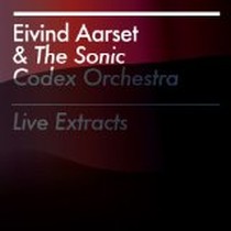 Live Extracts / Eivind Aarset