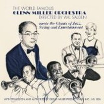 Meets the Giants of Jazz, Swing and Entertainment / Glenn Miller Orchestra