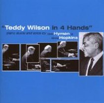 Teddy Wilson in 4 Hands / Chris Hopkins