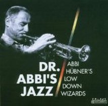 Dr. Abbi's Jazz / Abbi Hübner's Low Down Wizards