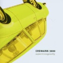Supermicrogravity / Erdmann 3000