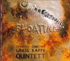 floating / Griese-Kappe-Quintet