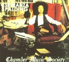 Chamber Music Society / Esperanza Spalding