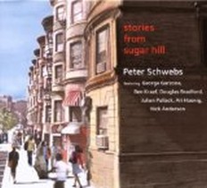 Stories From Sugar Hill / Peter Schwebs Quintett
