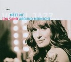 Meet Me Around Midnight / Ida Sand