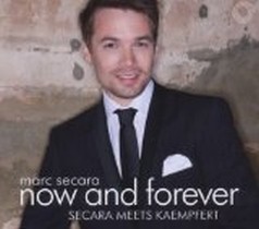 Now and Forever-Secara Meets Kaempfert / Marc Secara