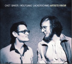 Artists Favor / Chet Baker / Wolfgang Lackerschmid