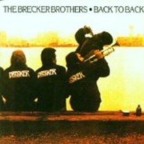 Back to Back / Brecker Brothers