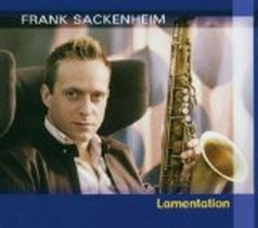 Lamentation / Frank Sackenheim Quintett