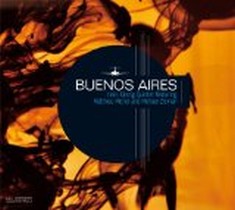 Buenos Aires / Heiri Kaenzig Quintet Feat. Michel Matthieu