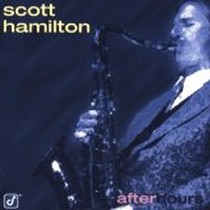 After Hours / Scott Hamilton