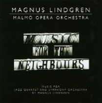 Music for the Neighbours / Magnus Lindgren