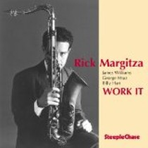 Work It / Rick Margitza
